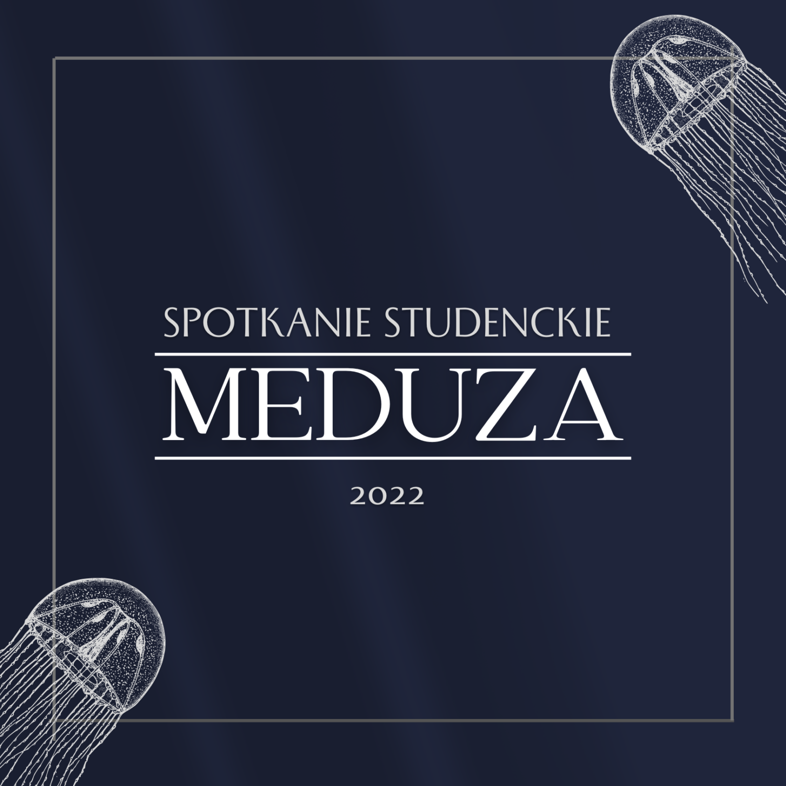 Spotkanie studenckie „Meduza 2022” w sobotę 26 listopada 2022 r.