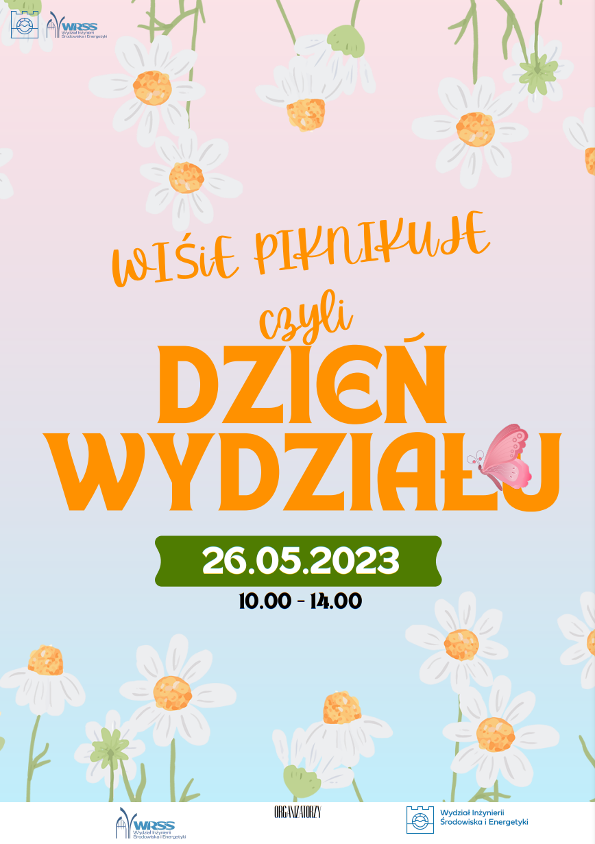 WIŚiE PIKNIKUJE, czyli Dzień Wydziału 2023 już w piątek 26.05.
