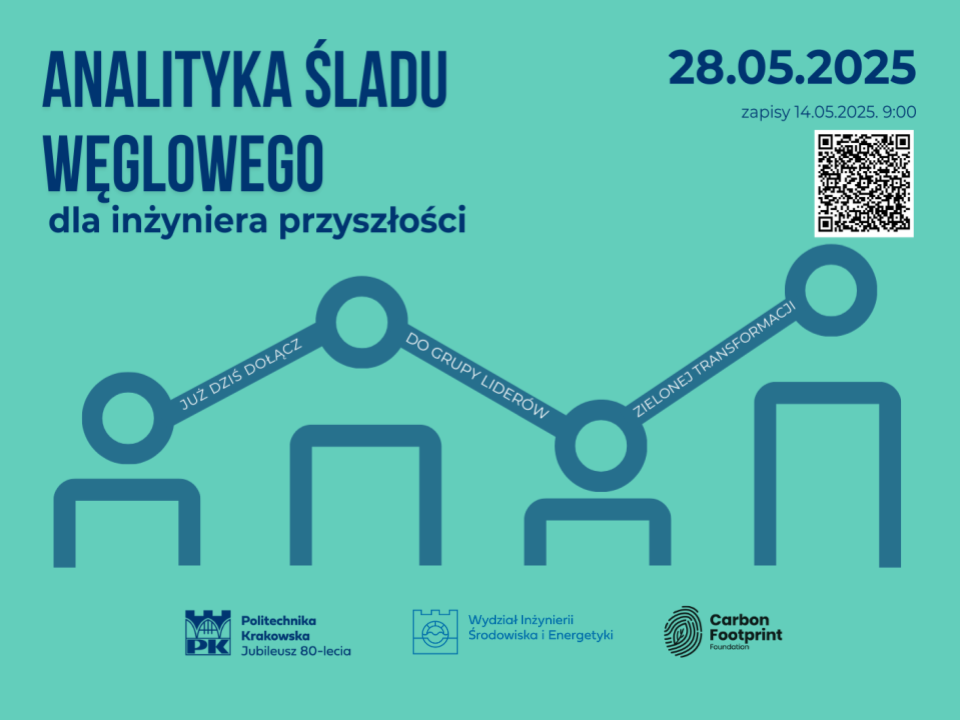 Certyfikowane szkolenie z analityki śladu węglowego – dla studentów WIŚiE PK w atrakcyjnej cenie